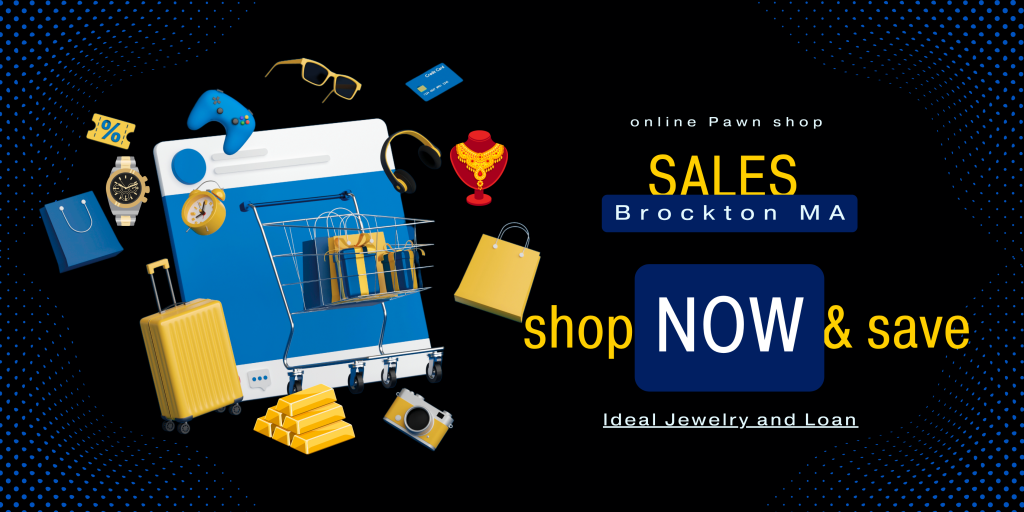 online pawn shop sales Brockton MA